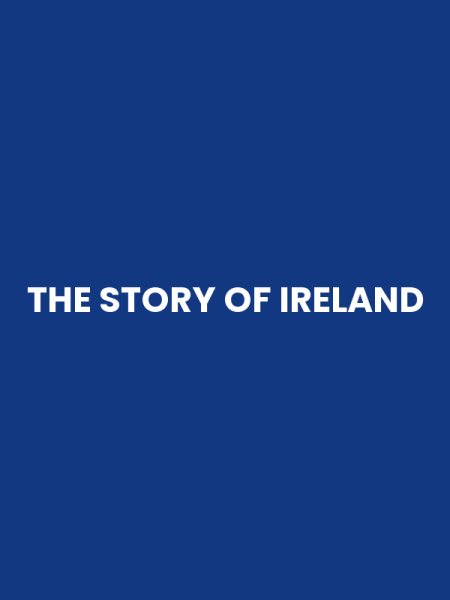 THE STORY OF IRELAND