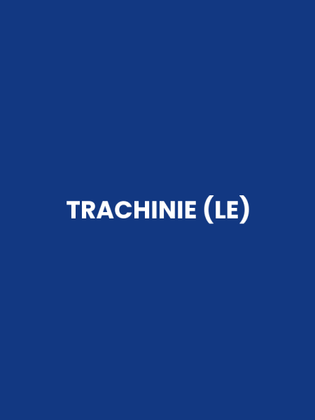 TRACHINIE (LE)