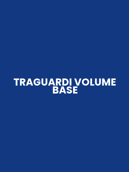 TRAGUARDI VOLUME BASE