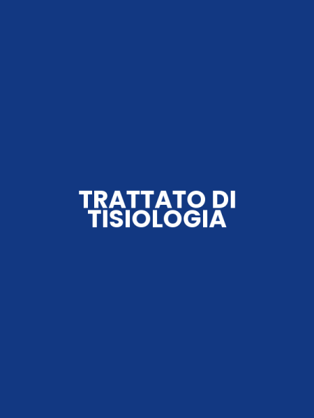 TRATTATO DI TISIOLOGIA