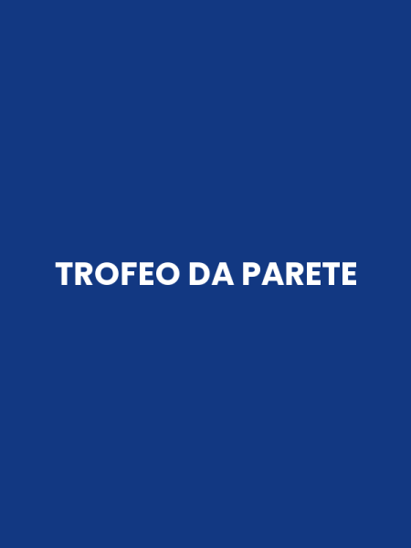 TROFEO DA PARETE