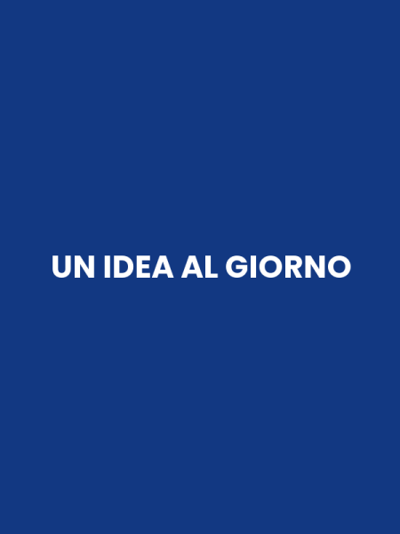 UN IDEA AL GIORNO