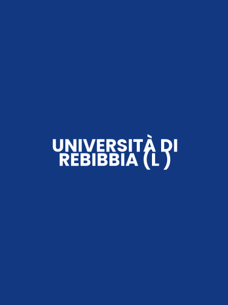 UNIVERSITÀ DI REBIBBIA (L )