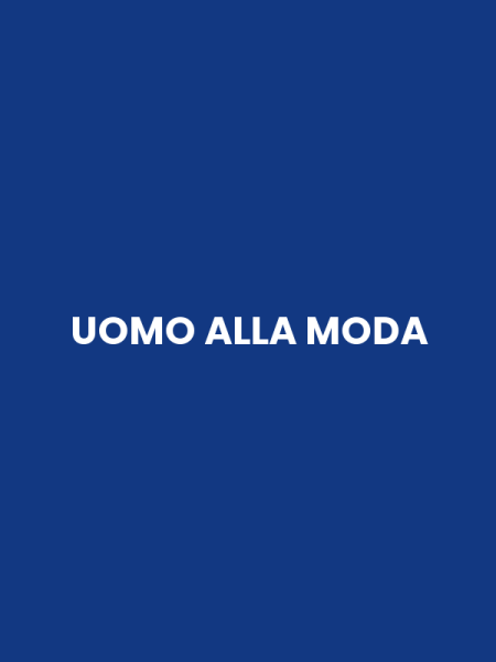 UOMO ALLA MODA