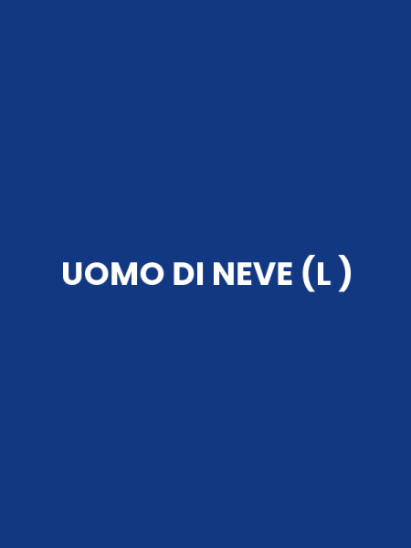 UOMO DI NEVE (L )
