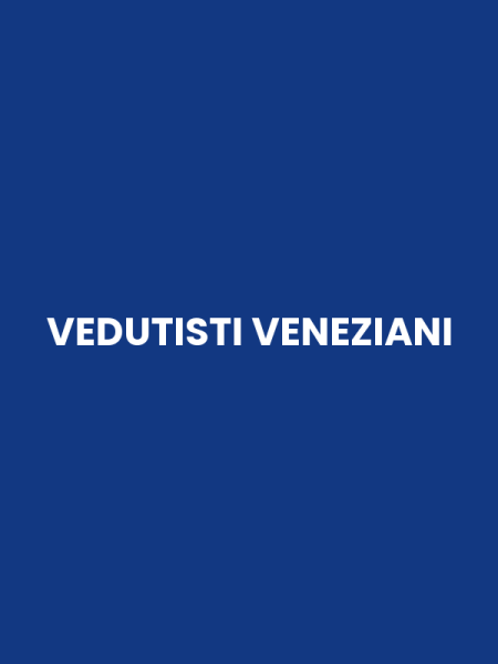VEDUTISTI VENEZIANI