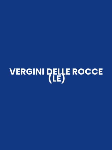 VERGINI DELLE ROCCE (LE)