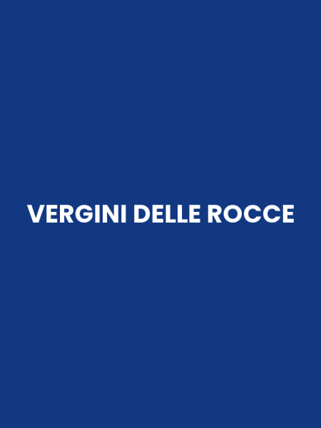 VERGINI DELLE ROCCE