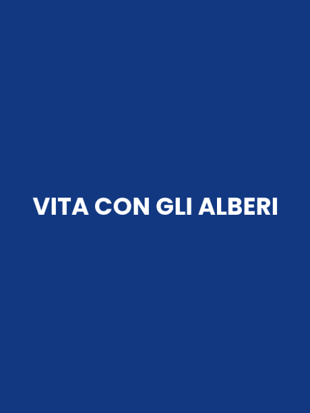 VITA CON GLI ALBERI