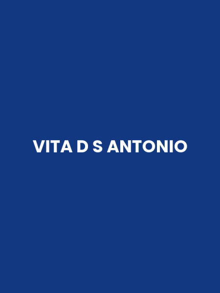 VITA D S ANTONIO