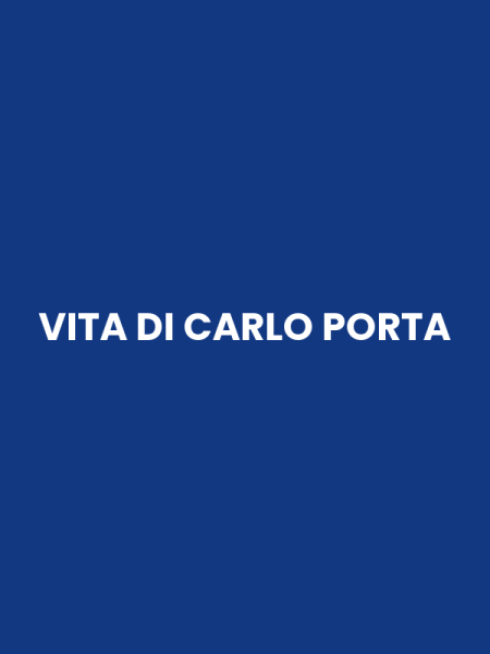 VITA DI CARLO PORTA