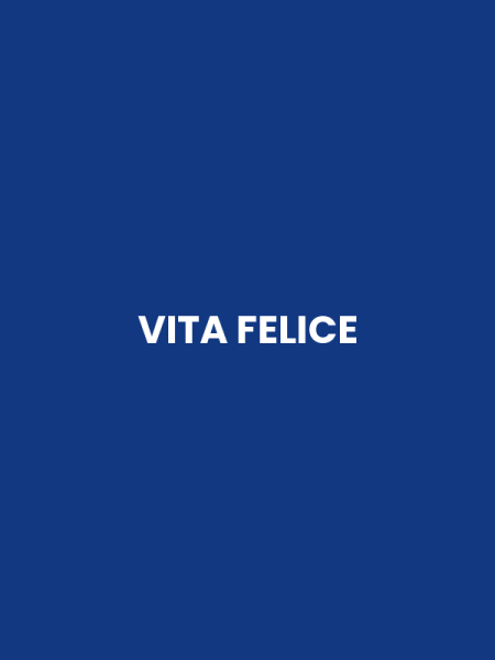 VITA FELICE