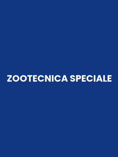 ZOOTECNICA SPECIALE
